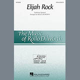Download or print Rollo Dilworth Elijah Rock Sheet Music Printable PDF 2-page score for Religious / arranged 3-Part Treble SKU: 152208