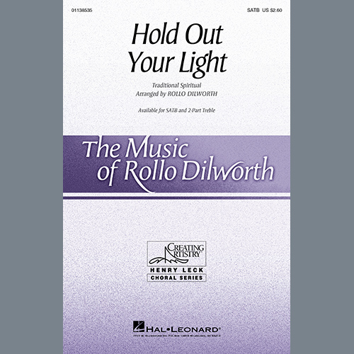 Traditional Spiritual Hold Out Your Light (arr. Rollo Dilworth) profile picture