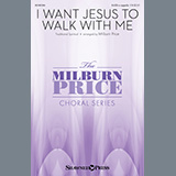 Download or print Traditional Spiritual I Want Jesus To Walk With Me (arr. Milburn Price) Sheet Music Printable PDF 5-page score for Spiritual / arranged SATB Choir SKU: 520719