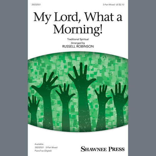 Traditional Spiritual My Lord, What A Morning (arr. Russell Robinson) profile picture