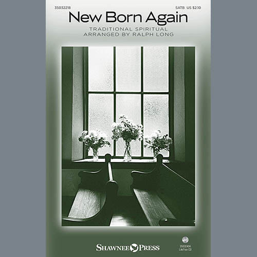 Traditional Spiritual New Born Again (arr. Ralph Long) profile picture