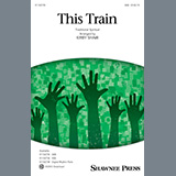 Download or print Traditional Spiritual This Train (arr. Kirby Shaw) Sheet Music Printable PDF 11-page score for Concert / arranged SSA Choir SKU: 1267720