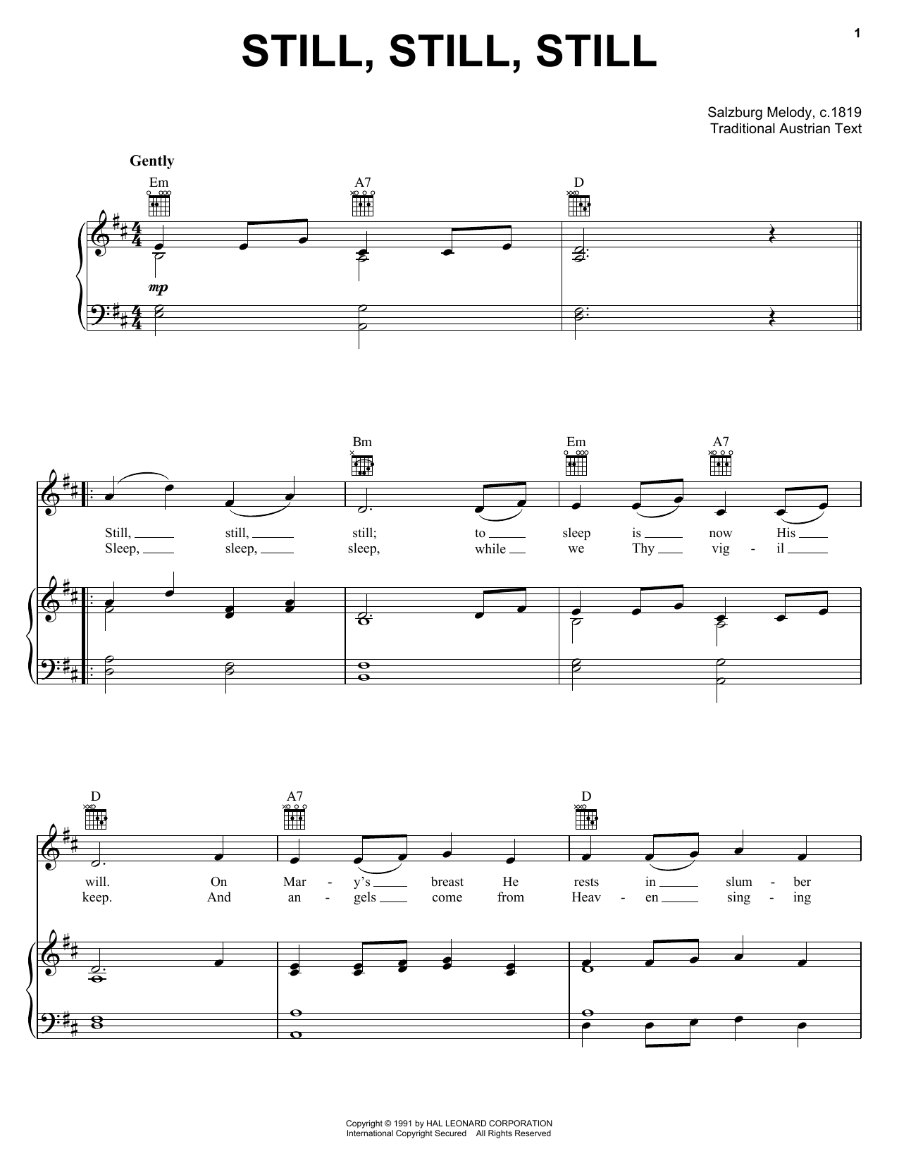 Learn to play Traditional Still, Still, Still sheet music for Piano, Vocal & Guitar (Right-Hand Melody) in minutes. Traditional Still, Still, Still sheet music preview music notes and score for Piano, Vocal & Guitar (Right-Hand Melody) including 2 page(s)
