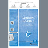 Download or print Traditional Welsh Hymn Immortal, Invisible, God Only Wise (arr. Mark Hayes) Sheet Music Printable PDF 10-page score for Hymn / arranged SATB Choir SKU: 431083