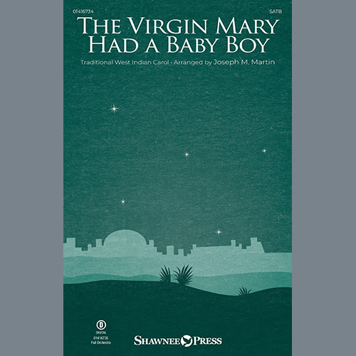 Traditional West Indian Carol The Virgin Mary Had A Baby Boy (arr. Joseph M. Martin) profile picture