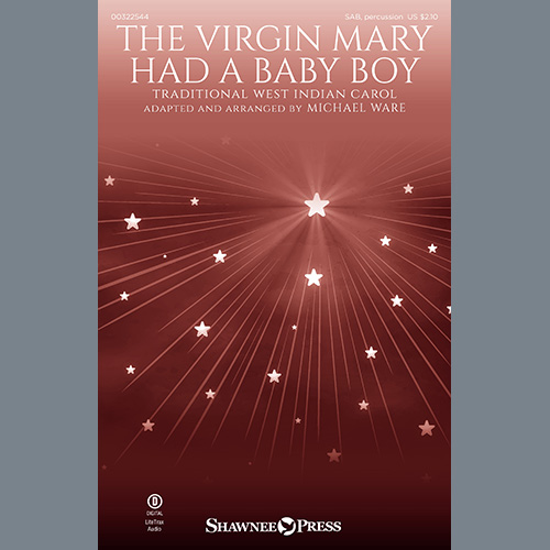 Traditional West Indian Carol The Virgin Mary Had A Baby Boy (arr. Michael Ware) profile picture