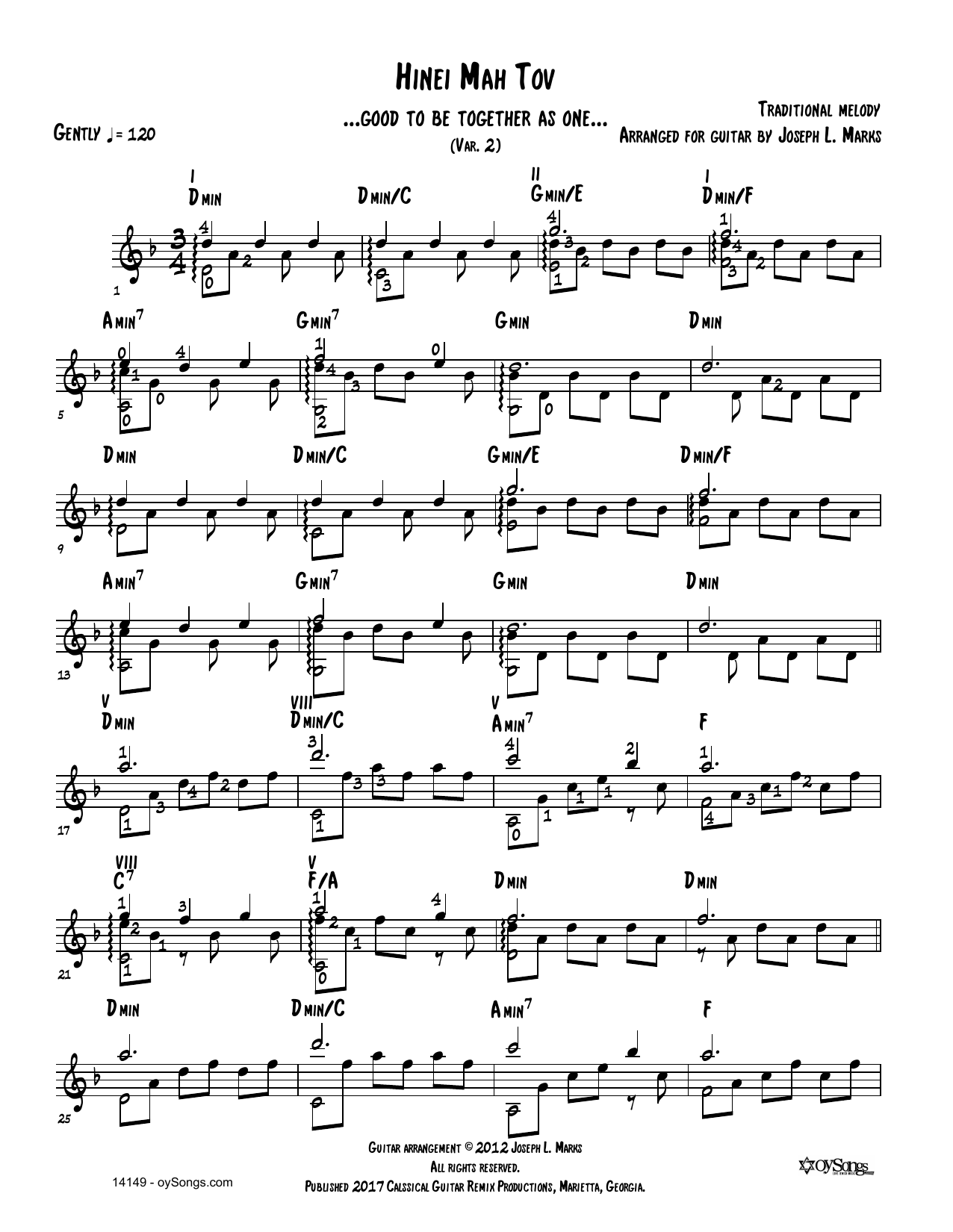 Learn to play Traditional Melody Hinei Mah Tov Var 2 (arr. Joe Marks) sheet music for Solo Guitar Tab in minutes. Traditional Melody Hinei Mah Tov Var 2 (arr. Joe Marks) sheet music preview music notes and score for Solo Guitar Tab including 2 page(s)