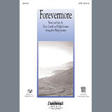 Download or print Phillip Keveren Forevermore Sheet Music Printable PDF 7-page score for Concert / arranged SATB SKU: 98323