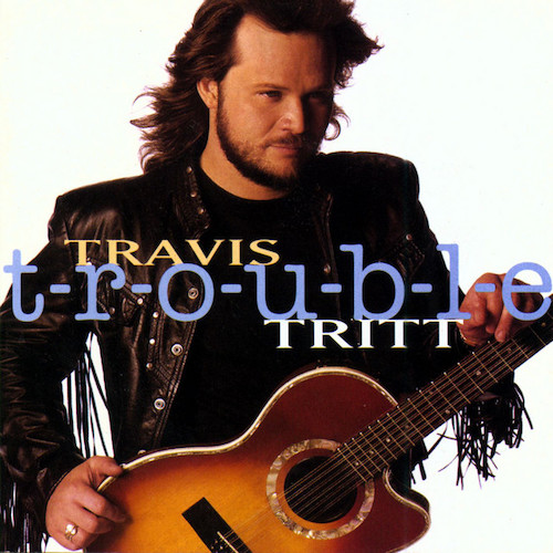 Travis Tritt Lord Have Mercy On The Working Man profile picture