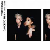 Download or print Troye Sivan Dance To This (feat. Ariana Grande) Sheet Music Printable PDF 9-page score for Pop / arranged Piano, Vocal & Guitar (Right-Hand Melody) SKU: 125916