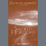 Download or print Tyler Mabry Jesus In the Wilderness Sheet Music Printable PDF 11-page score for Sacred / arranged SATB Choir SKU: 407452