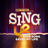 Download or print U2 Your Song Saved My Life (from Sing 2) Sheet Music Printable PDF 5-page score for Film/TV / arranged Piano, Vocal & Guitar (Right-Hand Melody) SKU: 520375
