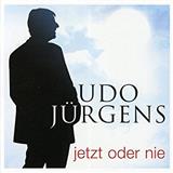 Download or print Udo Jürgens Jetzt Oder Nie Sheet Music Printable PDF 7-page score for Pop / arranged Piano, Vocal & Guitar (Right-Hand Melody) SKU: 125408