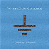 Download or print Van der Graaf Generator Your Time Starts Now Sheet Music Printable PDF 2-page score for Rock / arranged Lyrics & Chords SKU: 121221