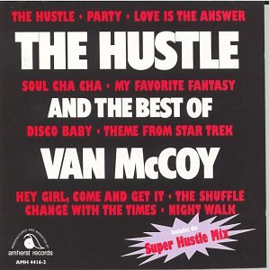Van McCoy & The Soul City Symphony The Hustle profile picture