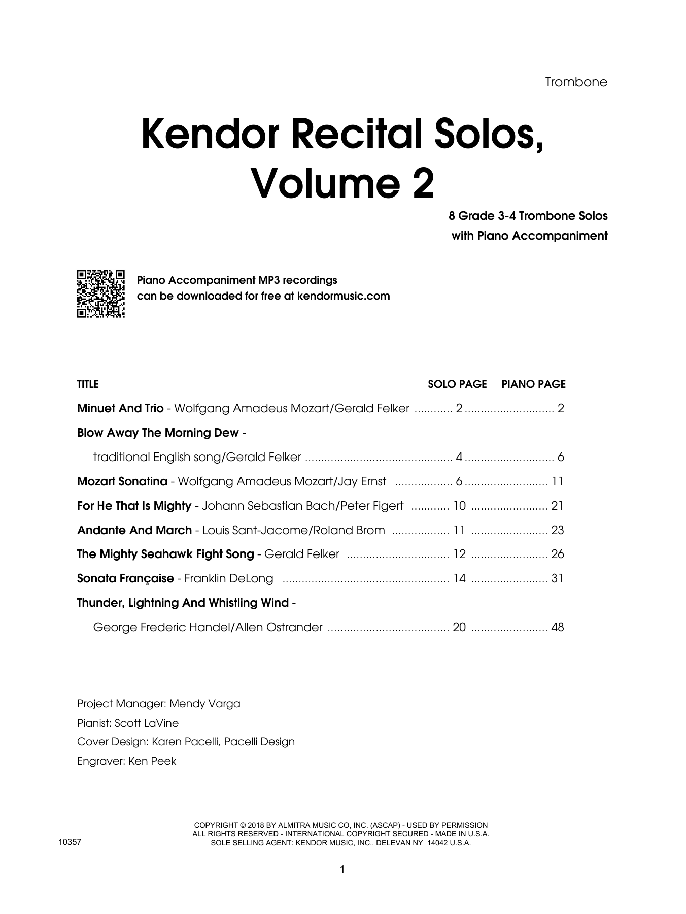 Learn to play Various Kendor Recital Solos, Volume 2 - Trombone - Trombone sheet music for Brass Solo in minutes. Various Kendor Recital Solos, Volume 2 - Trombone - Trombone sheet music preview music notes and score for Brass Solo including 21 page(s)