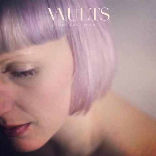 Vaults One Last Night profile picture