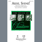 Download or print Victor C. Johnson Arise, Shine! Sheet Music Printable PDF 7-page score for Christmas / arranged SATB Choir SKU: 290096