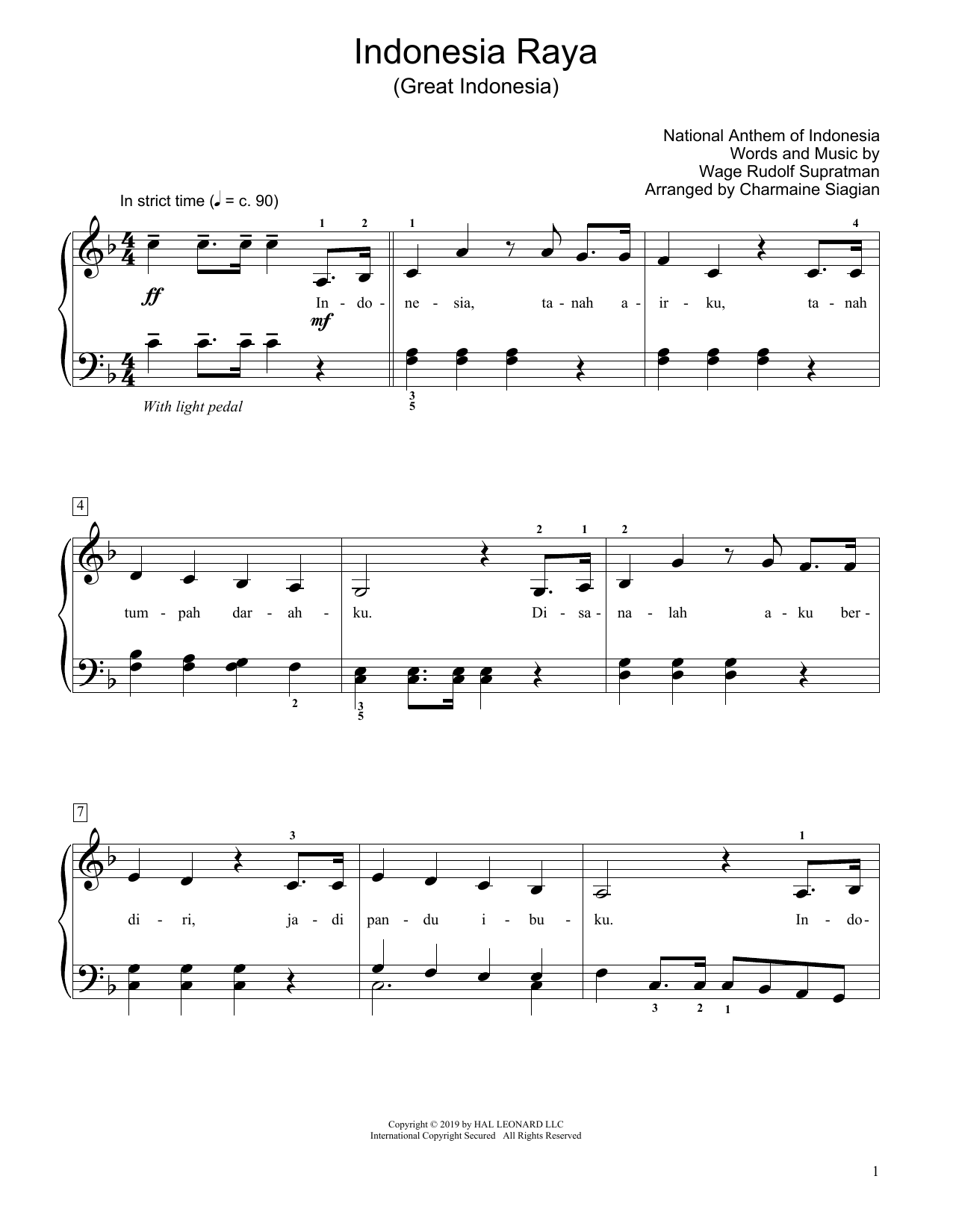 Learn to play Wage Rudolf Supratman Great Indonesia (Indonesia Raya) (arr. Charmaine Siagian) sheet music for Educational Piano in minutes. Wage Rudolf Supratman Great Indonesia (Indonesia Raya) (arr. Charmaine Siagian) sheet music preview music notes and score for Educational Piano including 3 page(s)