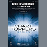 Download or print Mac Huff Shut Up And Dance Sheet Music Printable PDF 10-page score for Rock / arranged 2-Part Choir SKU: 161602