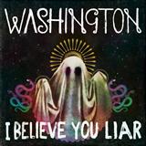 Download or print Washington I Believe You Liar Sheet Music Printable PDF 7-page score for Australian / arranged Piano, Vocal & Guitar (Right-Hand Melody) SKU: 124252