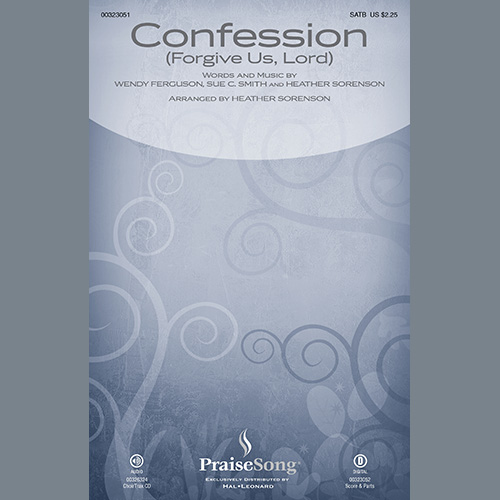 Wendy Ferguson, Sue C. Smith and Heather Sorenson Confession (Forgive Us, Lord) (arr. Heather Sorenson) profile picture