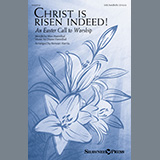 Download or print Wes Hannibal and Diane Hannibal Christ Is Risen Indeed! (An Easter Call To Worship) (arr. Stewart Harris) Sheet Music Printable PDF 11-page score for Romantic / arranged SAB Choir SKU: 474322