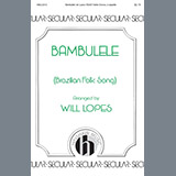Download or print Will Lopes Bambulele Sheet Music Printable PDF 7-page score for A Cappella / arranged Choral SKU: 199504