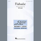 Download or print Will Lopes Flabada! Sheet Music Printable PDF 9-page score for Concert / arranged SATB SKU: 176166