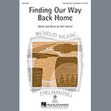 Download or print Will Schmid Finding Our Way Back Home Sheet Music Printable PDF 19-page score for Concert / arranged 3-Part Mixed SKU: 81187