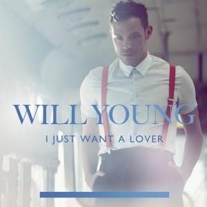 Will Young I Just Want A Lover profile picture