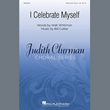 Download or print William Cutter I Celebrate Myself Sheet Music Printable PDF 7-page score for Inspirational / arranged SATB Choir SKU: 1146789.