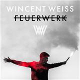 Download or print Wincent Weiss Feuerwerk Sheet Music Printable PDF 8-page score for Pop / arranged Piano, Vocal & Guitar (Right-Hand Melody) SKU: 124388