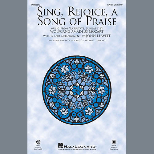 Wolfgang Amadeus Mozart Sing, Rejoice A Song Of Praise (arr. John Leavitt) profile picture