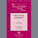 Download or print Work Song Great God Almighty (arr. Stacey V. Gibbs) Sheet Music Printable PDF 14-page score for Concert / arranged SATB Choir SKU: 431089