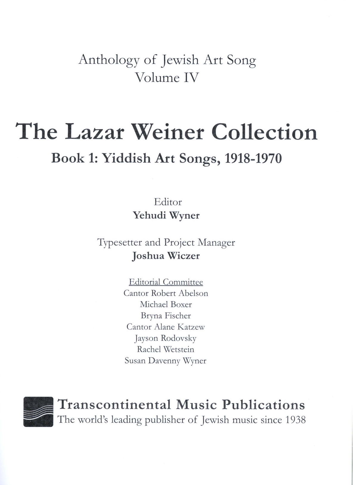 Yehudi Wyner The Lazar Weiner Collection - Book 1: Yiddish Art Songs, 1918-1970 sheet music, chords, lyrics - Printable PDF for Piano & Vocal