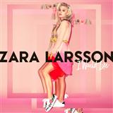 Download or print Zara Larsson I Would Like Sheet Music Printable PDF 9-page score for Pop / arranged Piano, Vocal & Guitar (Right-Hand Melody) SKU: 124034