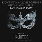 Download or print ZAYN and Taylor Swift I Don't Wanna Live Forever Sheet Music Printable PDF 6-page score for Pop / arranged Piano, Vocal & Guitar (Right-Hand Melody) SKU: 178096