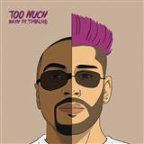 Download or print ZAYN Too Much (feat. Timbaland) Sheet Music Printable PDF 6-page score for R & B / arranged Piano, Vocal & Guitar (Right-Hand Melody) SKU: 125962