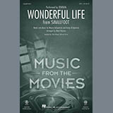 Download or print Zendaya Wonderful Life (from Smallfoot) (arr. Mark Brymer) Sheet Music Printable PDF 11-page score for Film/TV / arranged SSA Choir SKU: 415538